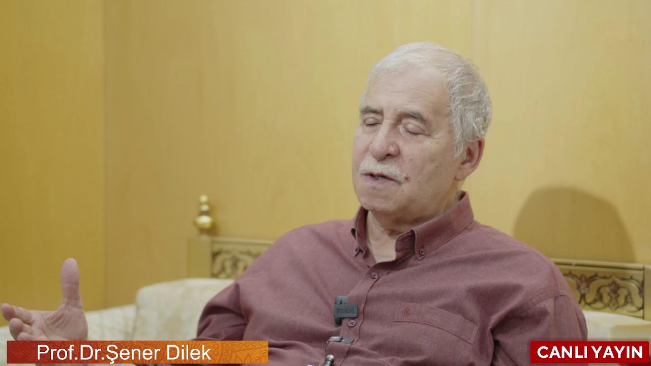 Prof.Dr. Şener DİLEK  | Risale-i Nur Sohbeti