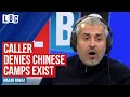 Maajid Nawaz schools caller who denies the existence of Chinese internment camps
