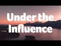 Eminem - Under the Influence (Lyrics)