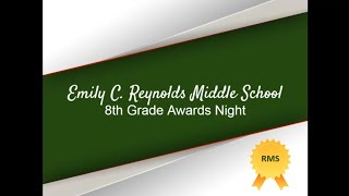 Reynolds 8th Grade AWARDS CEREMONY 2020
