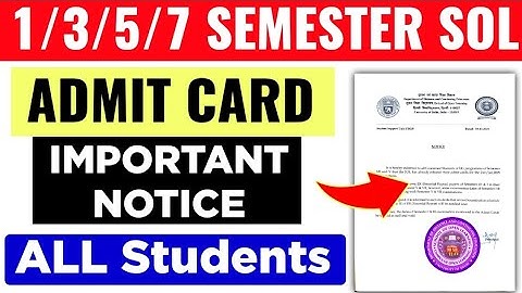 SOL 1/3/5/7 Semester Admit Card Important Notice Dec Exam 2025 | DU SOL Hall Ticket Notice 2025-26