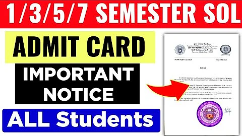 SOL 1/3/5/7 Semester Admit Card Important Notice Dec Exam 2025 | DU SOL Hall Ticket Notice 2025-26