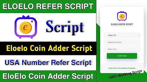 EloElo Refer Script || elo elo Hack Trick || Elo Elo refer script || Script || Refer Script || Earn