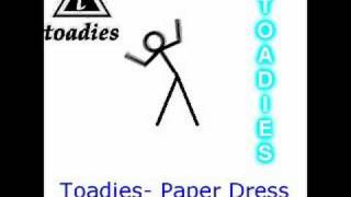 Toadies- Paper Dress chords