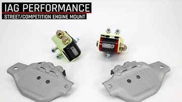 IAG Performance Street / Competition Series Engine Mounts