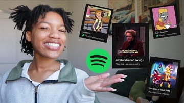 Explaining my very specific Spotify Playlists