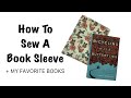 How To Sew A Book Sleeve