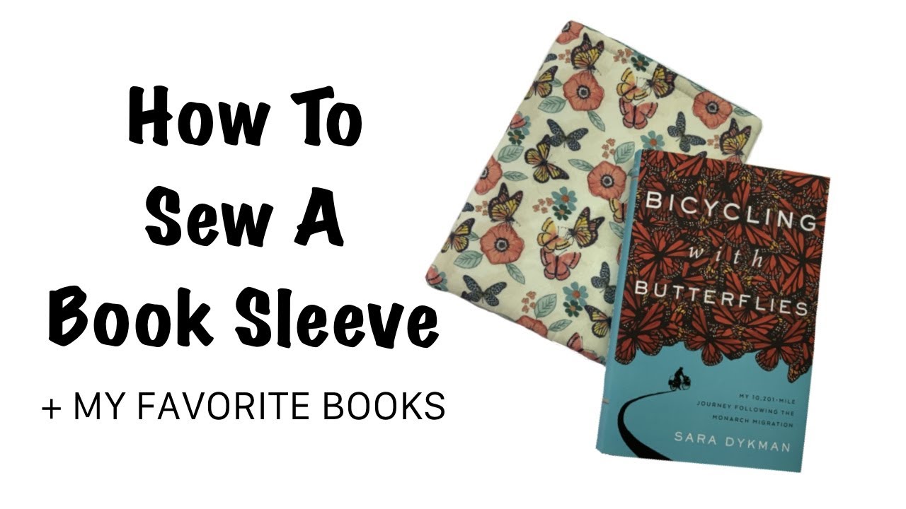 How To Sew A Book Sleeve 