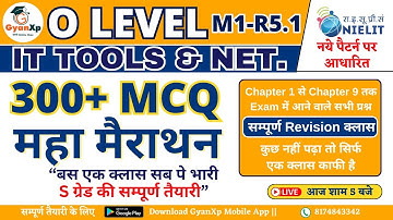 IT Tools  (M1-R5.1) ||  Top 300+ MCQ महा मैराथन || O Level Marathon Class || बस एक क्लास सब पे भारी
