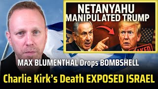 Max Blumenthal WARNS: Israel’s Unhealthy INFLUENCE on the U.S. Is Out of Control — It Must End!