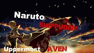 Uppermost Aven- Naruto shippuden HD