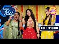 Yamma yamma  contestants     act  indian idol season 13  ep 39full episode