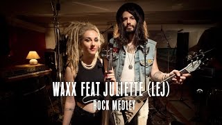 Rock Medley - Master Clash - Waxx Feat Juliette Lej 