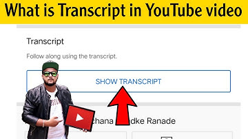 What is Transcript & Benefit Transcript in Youtube video || How-To  Use Transcript in yt video