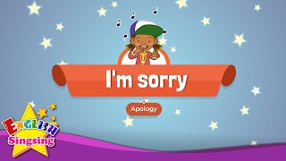 im sorry educational rap for kids english song with lyrics