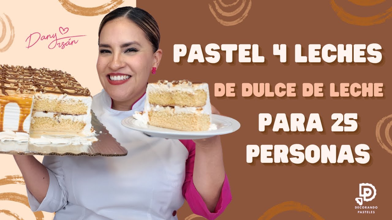 Pastel 4 leches para 25 personas 😎🤎