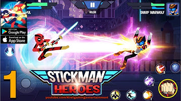 Stickman Heroes: Battle Of Warriors Gameplay Walkthrough Android,ios part 1