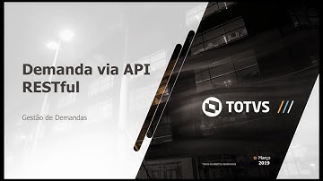How To | Gestão de Demandas - Demanda via API REST  #TOTVS_Logística_TMS