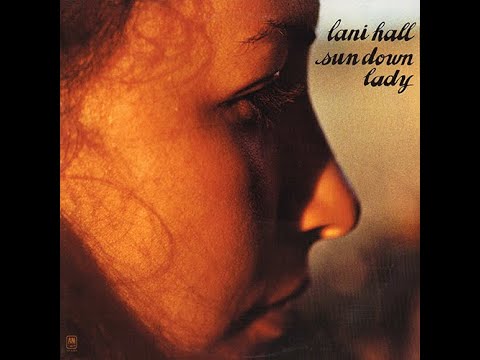 Lani Hall sun down lady US 初回 hqdefault.jpg
