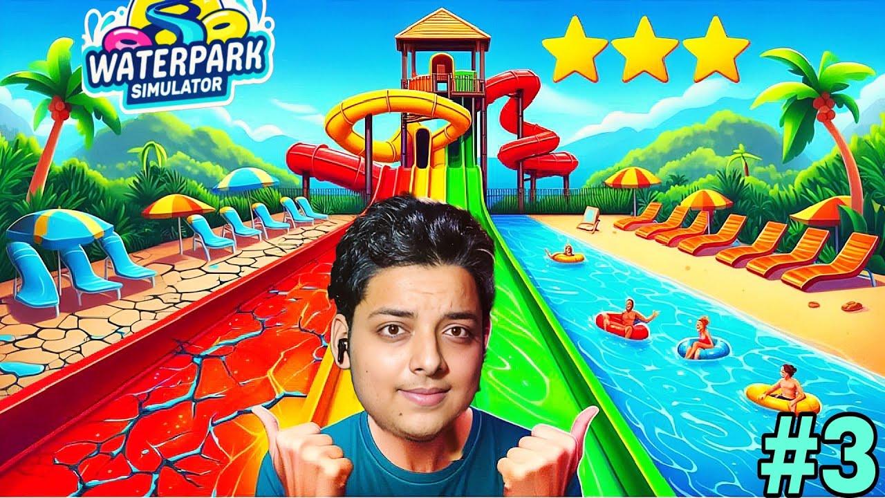 BUILD A BIGGEST WATERPARK EVER [WATERPARK SIMULATO] #3 
