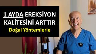 Bir Ayda Ereksiyon Kalitesini Arttır