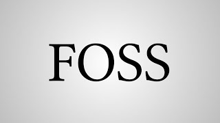 What Does "FOSS" Stand For?