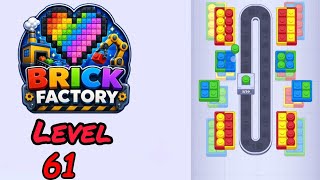 Brick Factory Level 61 Walkthrough