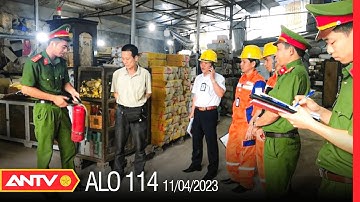 Khuyến cáo an toàn PCCC tại các cơ sở sản xuất, kinh doanh | Alo 114 | ANTV