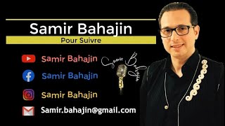 Samir Bahajin الفنان الإعلامي سمير بحاجين