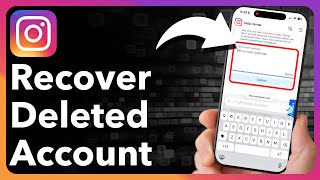 How To Recover Permanently Deleted Instagram Account