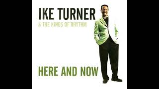 Ike Turner \& The Kings Of Rhythm Rocket 88