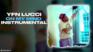 Download Mp3 YFN Lucci - On My Mind (INSTRUMENTAL) Gudang lagu Download Mp3 YFN Lucci - On My Mind (INSTRUMENTAL)