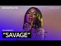 The Making Of Megan Thee Stallion's "Savage" With J. White Did It | Deconstructed