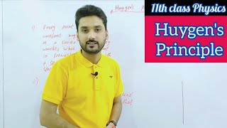 Huygen's principle | class 11 physics | waves and oscillation | physics ka safar