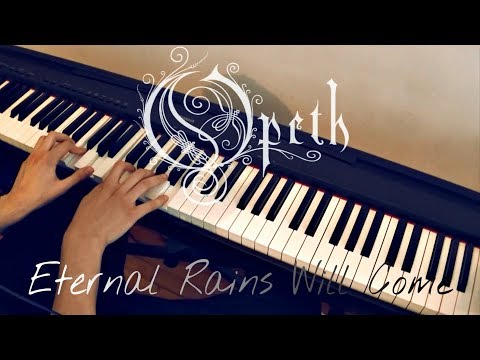 Opeth - Eternal Rains Will Come (Keyboard Cover) [HD]