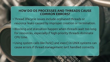 How Do OS Processes And Threads Cause Common Errors? - All About Operating Systems