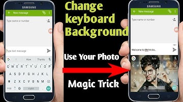 How to Set Wallpaper on Keyboard | Keyboard में अपनी Photo कैसे सेट करे | Kkeyboard Theam Change