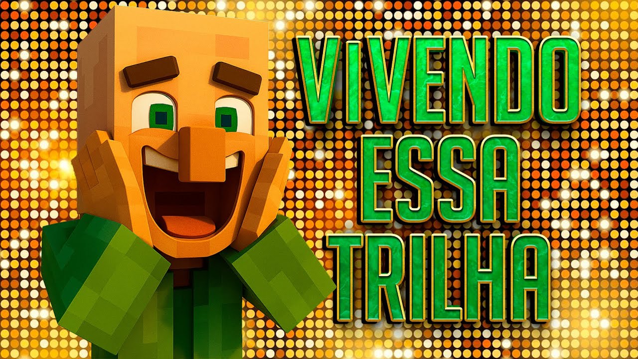 Vivendo Essa Trilha