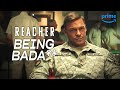 Reacher being a bada for 8 minutes straight  reacher  prime