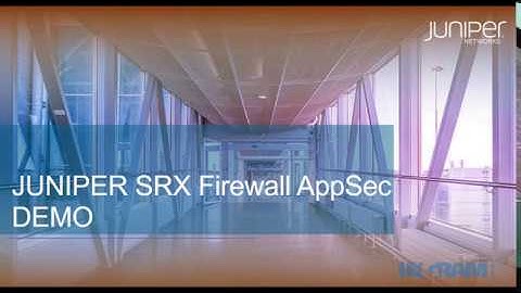 Juniper SRX AppSec and UTM DEMO by Ingram Micro Thailand