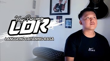 LDR "Langgeng Dayaning Rasa" - Kaji Penceng (cover) Denny Caknan