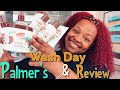 Wash Day + Palmer’s Coconut Oil Formula Review | Color Treated Hair | Natural Hair