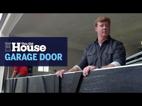 Old Man'S Garage - How to Install a Steel Insulated Garage Door | This Old House