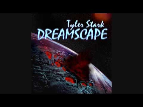 Tyler Stark - Dreamscape (Original Mix)