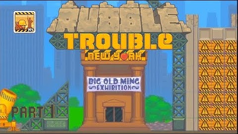 Rubble Trouble New York | Part 1 | Levels 1-12 | Gameplay | Retro Flash Games