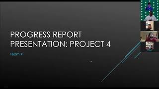 project 4: Progress Report Presentation (Team 4)