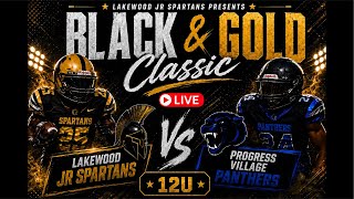 💥✨12u Lakewood Jr Spartans vs Progress Village Panthers✨