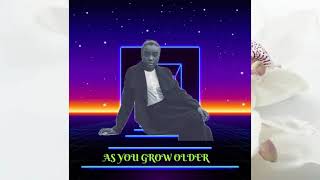 Things you realize as you grow older.