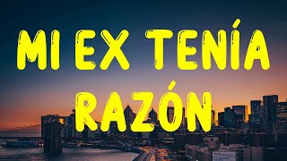 Karol G - Mi Ex Tenía Razón (Letra)