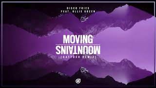 Disco Fries - Moving Mountains (GATTÜSO Remix) Resimi